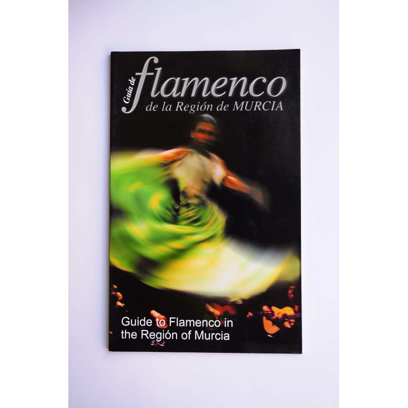 Guía de flamenco de la Región de Murcia   