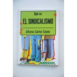 Qué es el sindicalismo