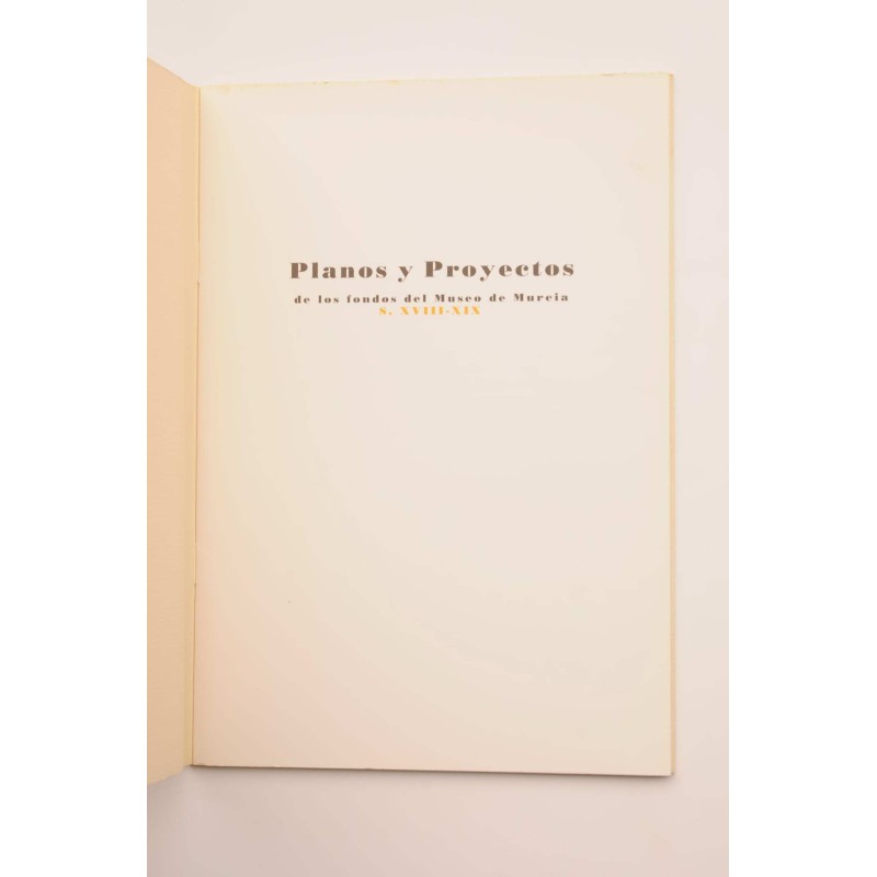 Planos y proyectos de los fondos del Museo de...