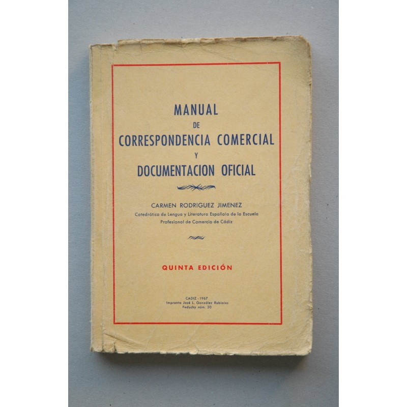 Manual de correspondencia comercial y documentación oficial