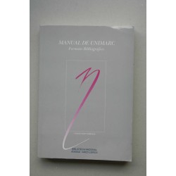 Manual de Unimarc : Formato bibliográfico