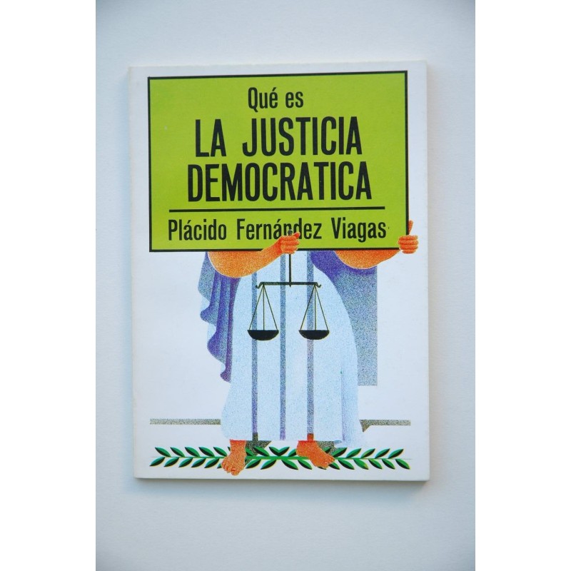 Qué es la justicia democrática