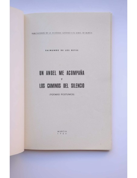 Un ángel me acompaña y Los caminos del silencio
