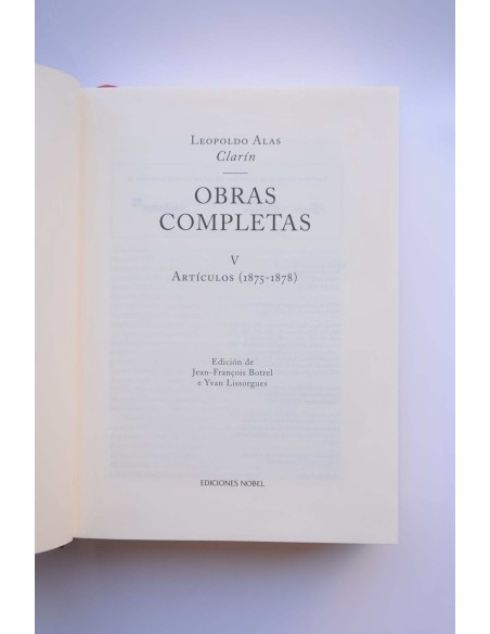 Leopoldo Alas, Clarín. Obras completas V. Artículos (1875-1878)