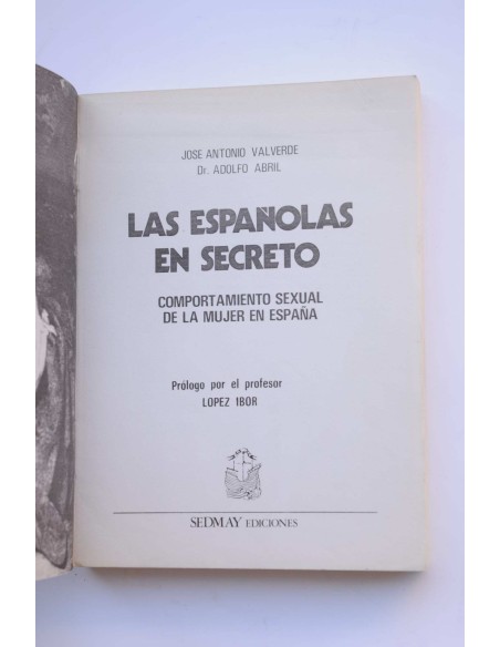 Las españolas en secreto. Comportamiento sexual de la mujer en España