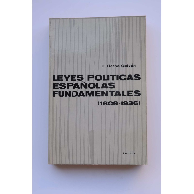 Leyes políticas españolas fundamentales (1808-1936)