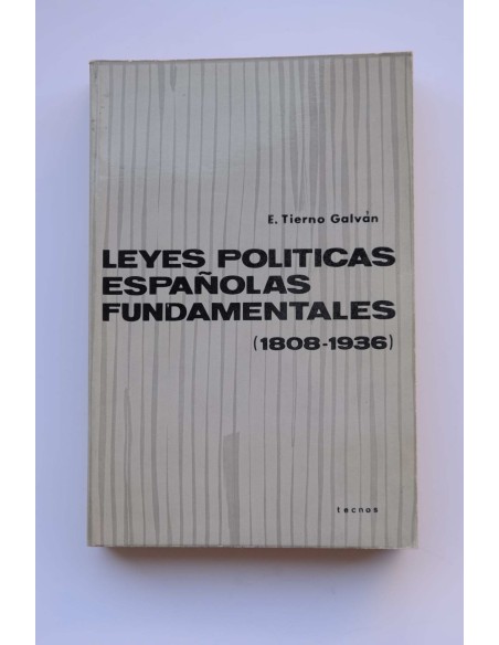 Leyes políticas españolas fundamentales (1808-1936)