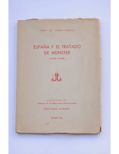 España y el tratado de Münster (1644-1648)