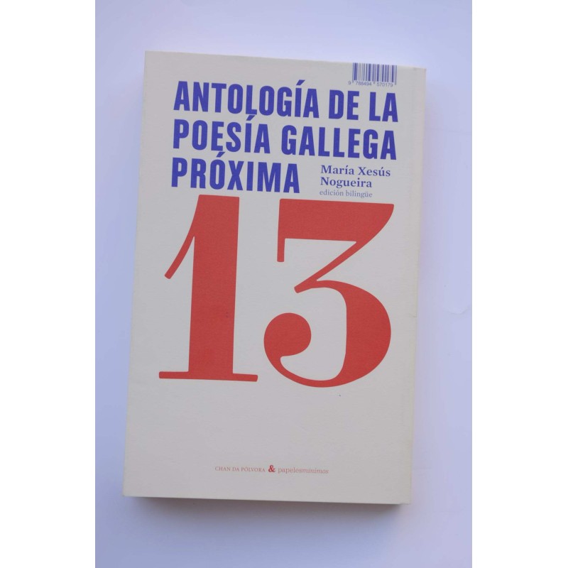 13 Antoloxía da poesía galega próxima -...