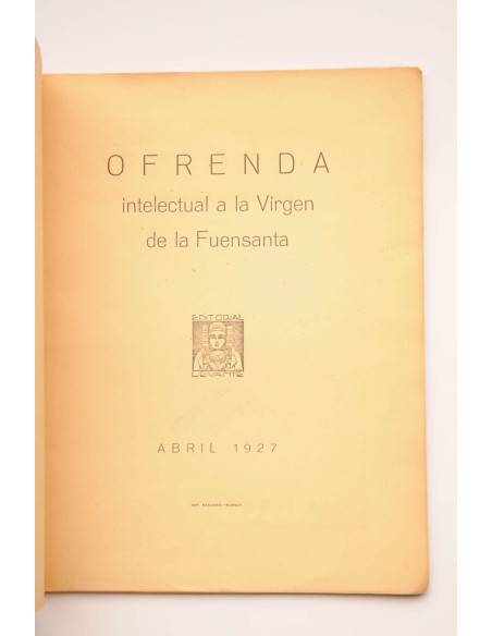 Ofrenda intelectual a la Virgen de la Fuensanta