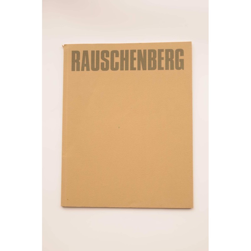 Rauschenberg : catálogo de exposiciones, 1985