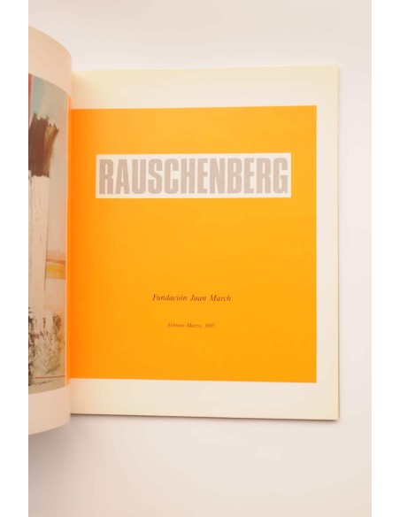 Rauschenberg : catálogo de exposiciones, 1985