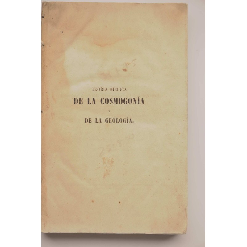 Teoría bíblica de la cosmogonía y de la geología 