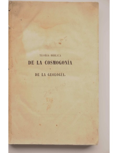Teoría bíblica de la cosmogonía y de la geología 