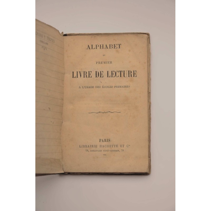 Alphabet et premier livre de lecture a l'usage...