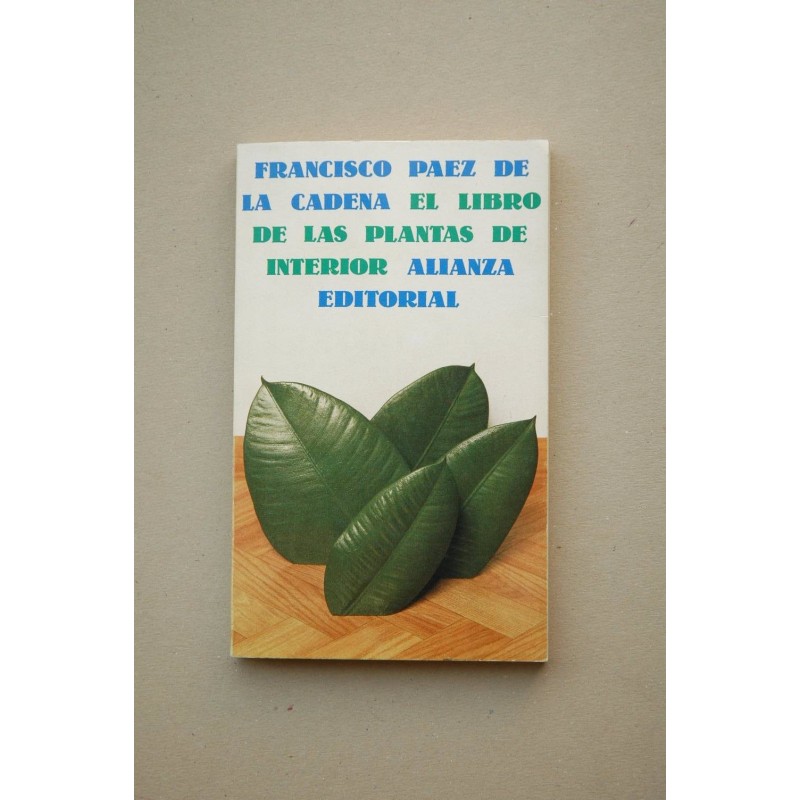 El libro de las plantas de interior