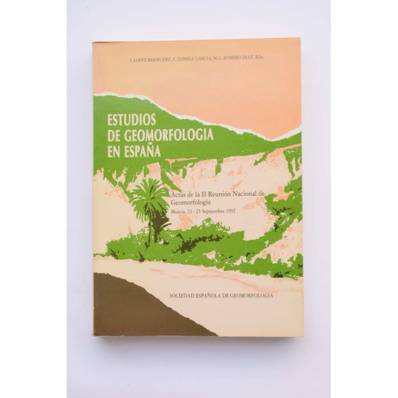 Estudios de geomorfología en España. Tomo III