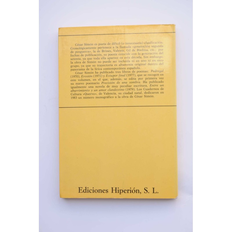 Precisión de una sombra. Poesía 1970 - 1982