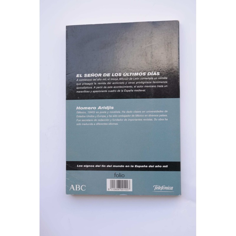 El señor de los últimos días