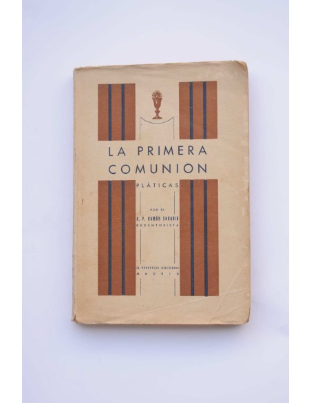 La Primera Comunión. Pláticas