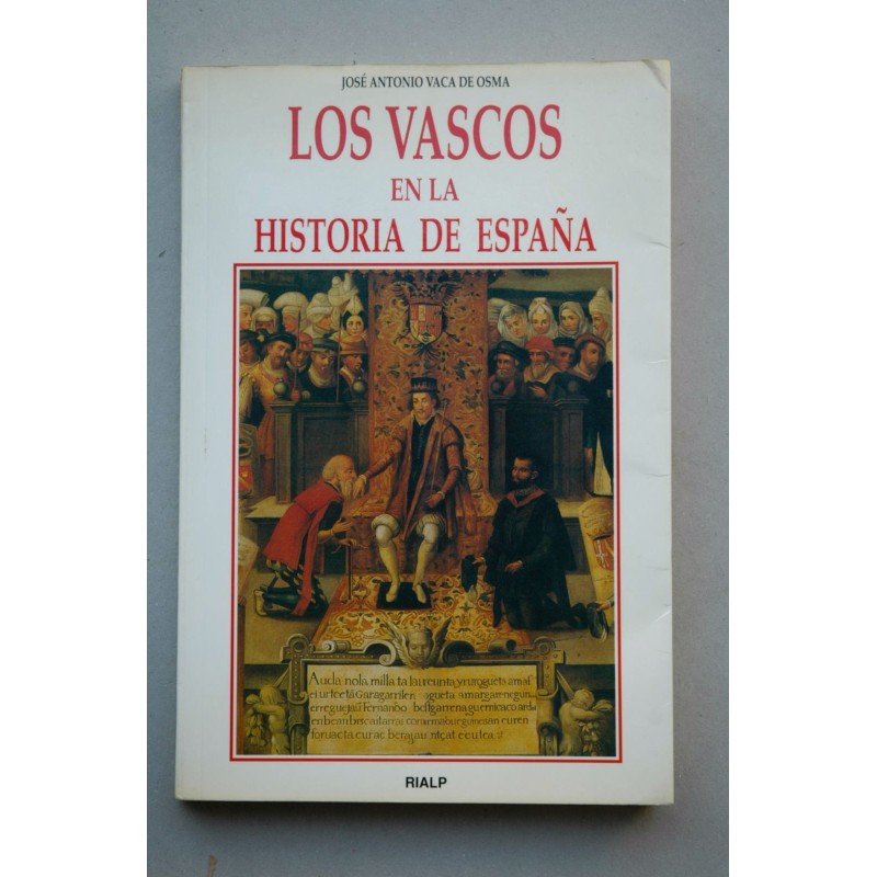 Los Vascos en la Historia de España