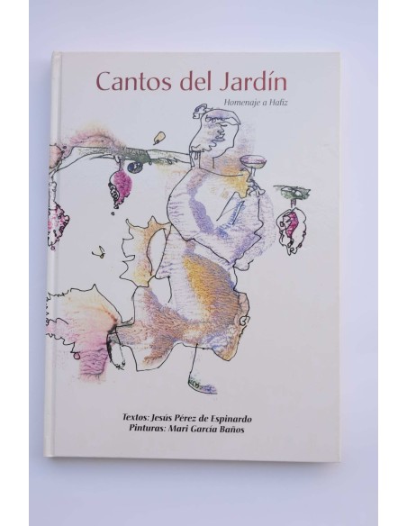 Cantos del jardín. Homenaje a Hafiz