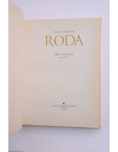 Juan Antonio Roda : obra gráfica 1970-1981