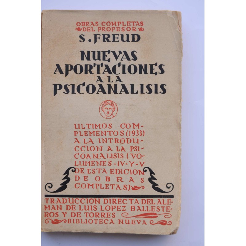 Nuevas aportaciones a la psicoanálisis. III....