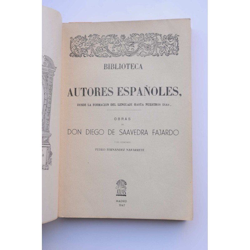 Obras de Don Diego de Saavedra Fajardo y del...
