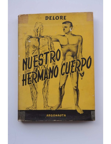 Nuestro hermano cuerpo