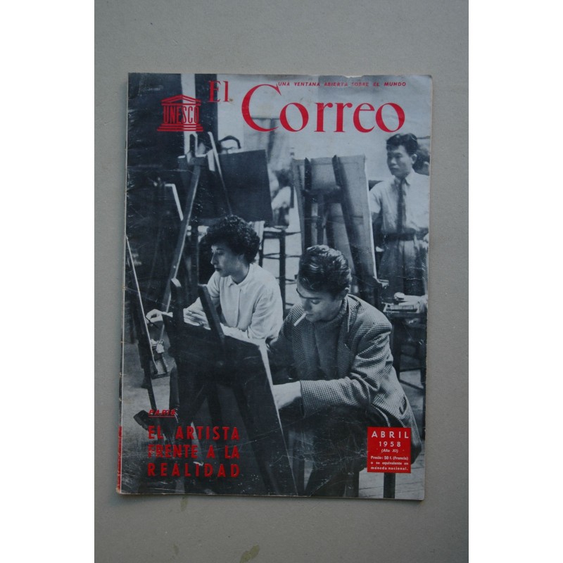 El CORREO : una ventana abierta sobre el mundo : publicación mensual.-- Año II.-- Nº 4 (abril 1958)