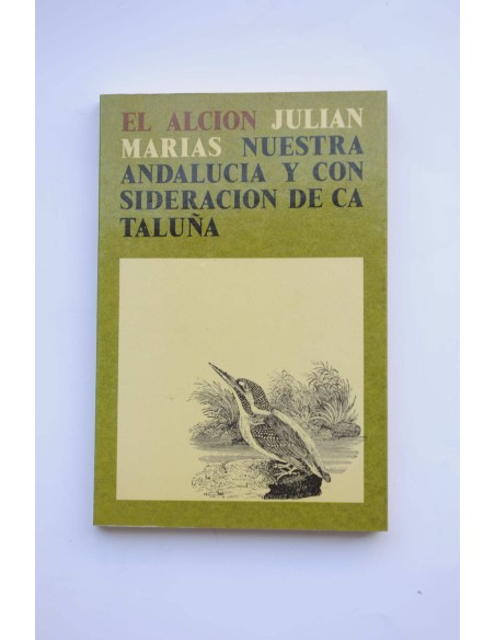 Nuestra Andalucía y Consideraciones de Cataluña