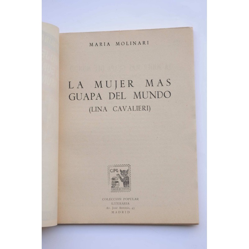 La mujer más bella del mundo (Lina Cavalier)