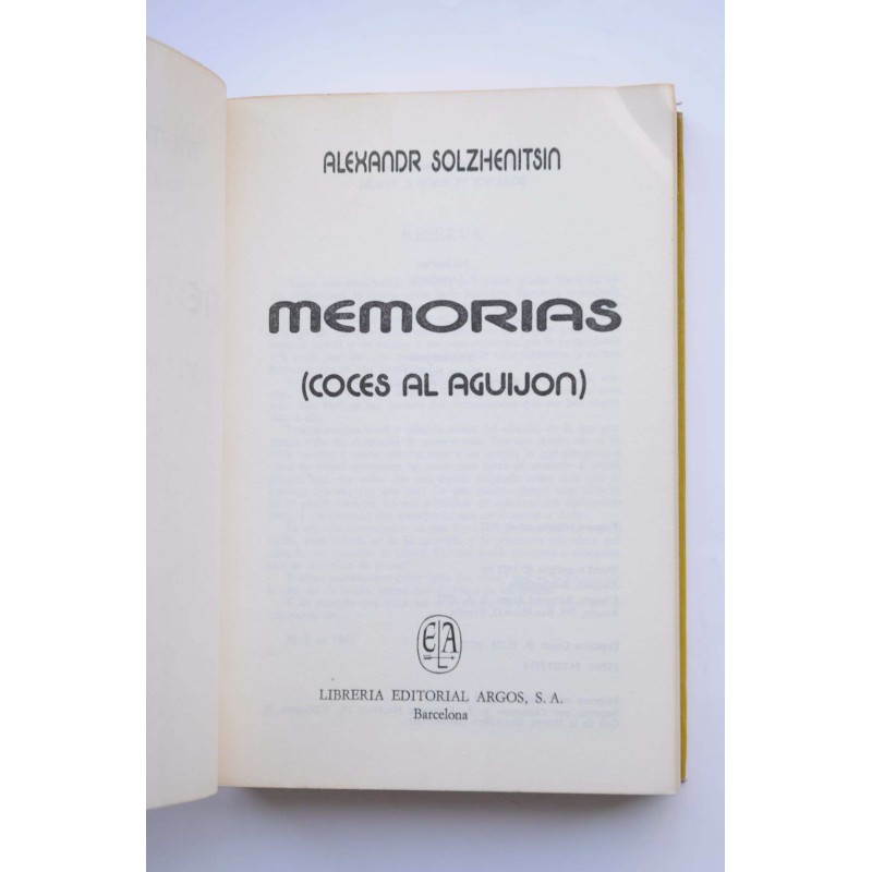 Memorias. Coces al aguijón