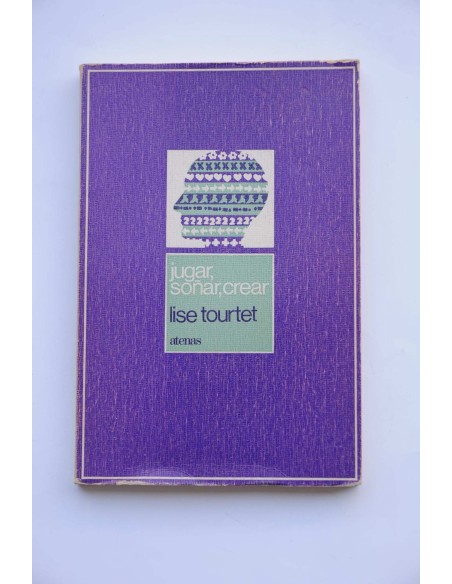 Jugar, soñar, crear