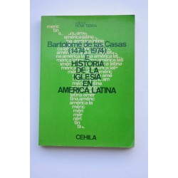 Bartolomé de las Casas (1474 - 1974) e historia de la...