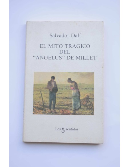 El mito trágico del Angelus de Millet