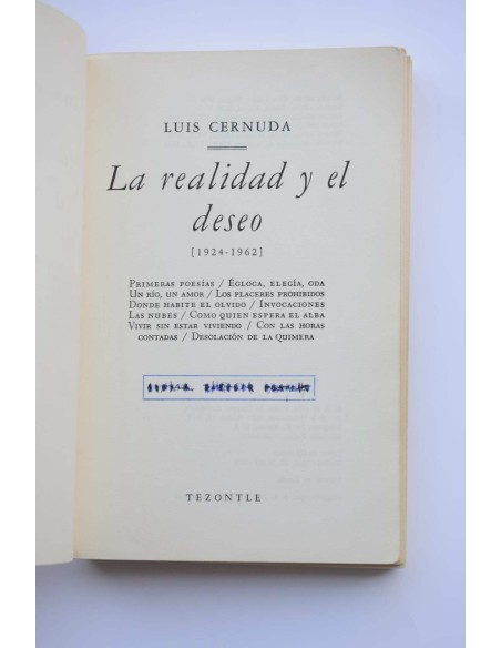 La realidad y el deseo, 1924 - 1962