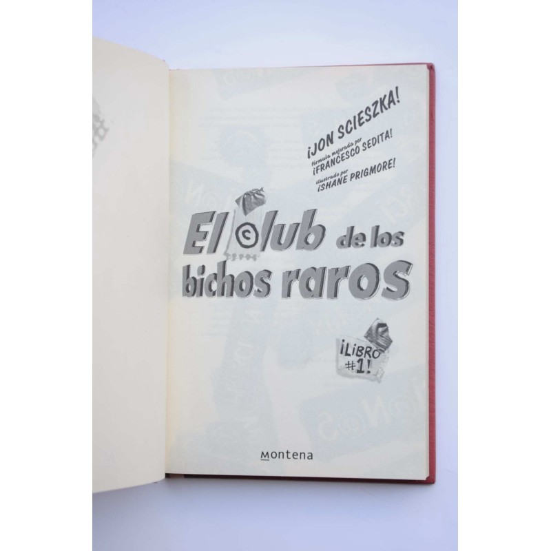 El club de los bichos raros