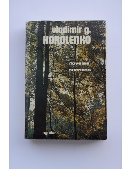 Vladimir Galaktionovich Korolenko. Obras escogidas