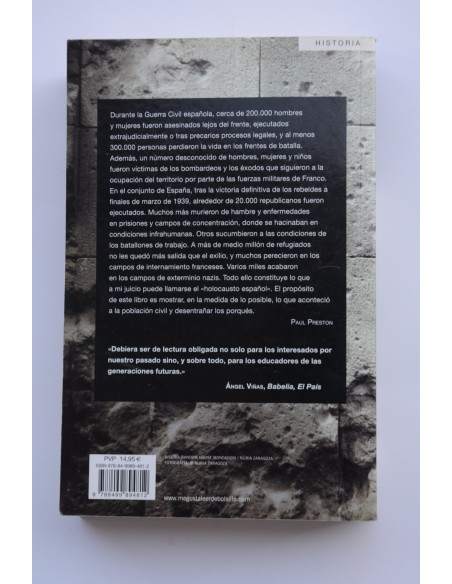 El holocausto español. Odio y exterminio en la Guerra Civil y después