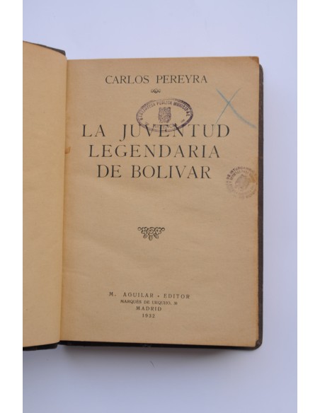 La juventud legendaria de Bolivar