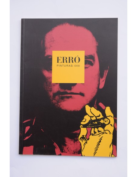 Erró. Pinturas 1991 