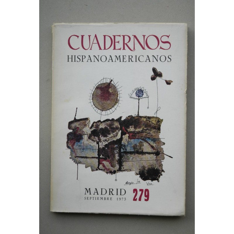 Cuadernos hispanoamericanos : revista mensual de cultura hispánica  -- N. 279 (septiembre 1973)