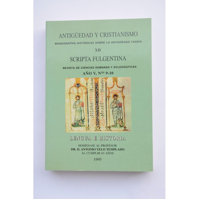 Scripta Fulgentina : revista de ciencias humanas y eclesiásticas.-- Años V, (Nº 9-10)