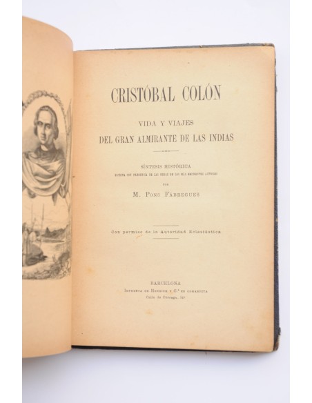 Cristobal Colón : vida y viajes del gran almirante de Las Indias : síntesis histórica
