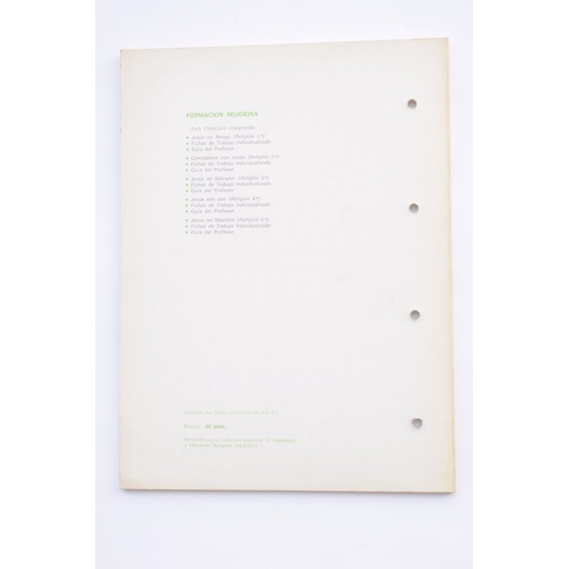 Jesús mi amigo 1. Fichas de trabajo...