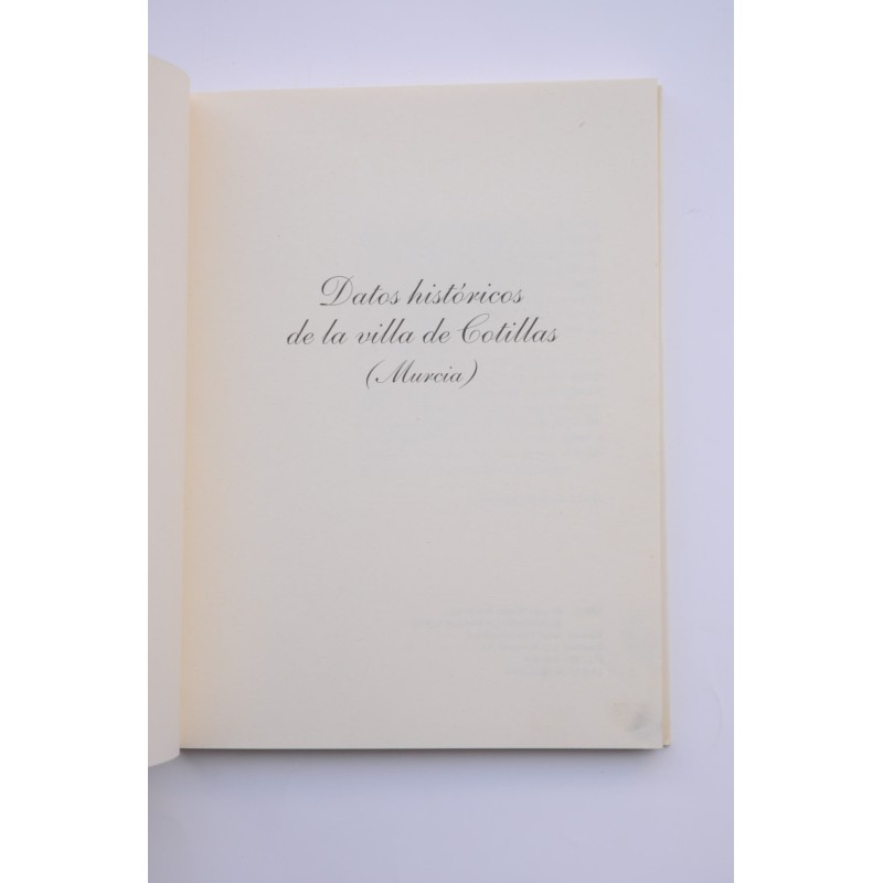Datos históricos de la villa de Cotillas (Murcia)