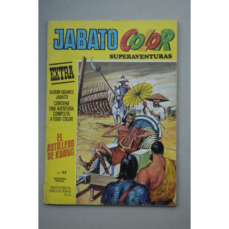 JABATO Color Superaventuras. Extra.-- Año VIII. Segunda época -- Nº 22.(19 de enero de 1976) . El astillero de Kuang