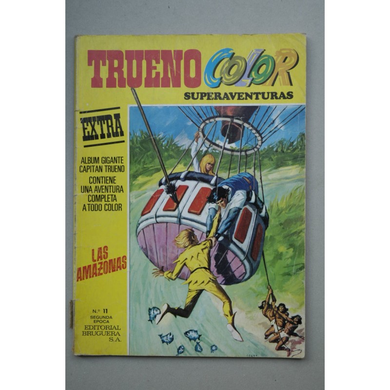 TRUENO Color Superaventuras. Extra.-- Año IX. Segunda época -- Nº 11.(5 de abril de 1976) . Las amazonas